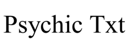 PSYCHIC TXT trademark