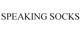SPEAKING SOCKS trademark