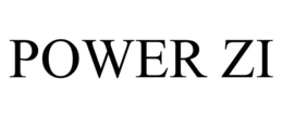 POWER ZI trademark