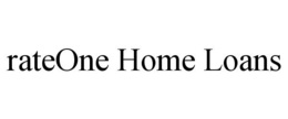 RATEONE HOME LOANS trademark