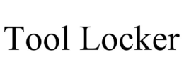 TOOL LOCKER trademark