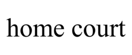 HOME COURT trademark