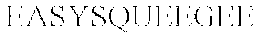 EASYSQUEEGEE trademark