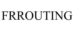 FRROUTING trademark