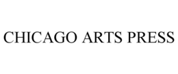 CHICAGO ARTS PRESS trademark