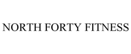 NORTH FORTY FITNESS trademark
