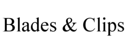 BLADES & CLIPS trademark