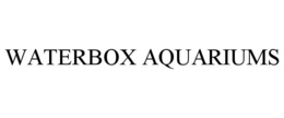 WATERBOX AQUARIUMS trademark