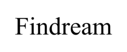 FINDREAM trademark