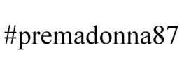 #PREMADONNA87 trademark