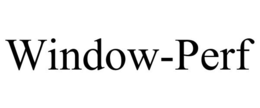 WINDOW-PERF trademark