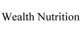 WEALTH NUTRITION trademark
