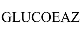 GLUCOEAZ trademark