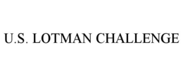 U.S. LOTMAN CHALLENGE trademark
