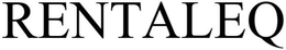 RENTALEQ trademark