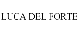 LUCA DEL FORTE trademark
