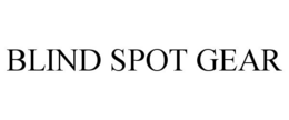BLIND SPOT GEAR trademark