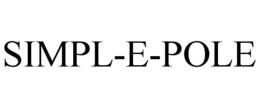 SIMPL-E-POLE trademark