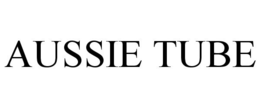 AUSSIE TUBE trademark