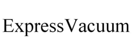 EXPRESSVACUUM trademark