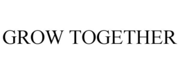 GROW TOGETHER trademark