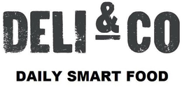 DELI & CO DAILY SMART FOOD trademark