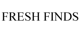 FRESH FINDS trademark