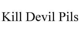 KILL DEVIL PILS trademark