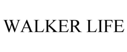 WALKER LIFE trademark