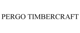 PERGO TIMBERCRAFT trademark