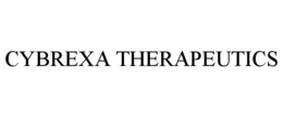 CYBREXA THERAPEUTICS trademark