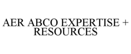 AER ABCO EXPERTISE + RESOURCES trademark