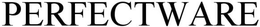 PERFECTWARE trademark