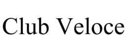 CLUB VELOCE trademark