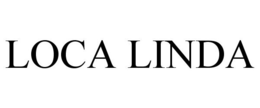 LOCA LINDA trademark