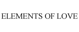 ELEMENTS OF LOVE trademark