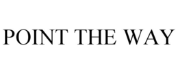 POINT THE WAY trademark