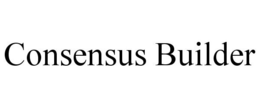 CONSENSUS BUILDER trademark