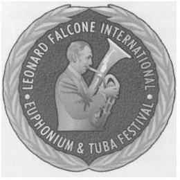 · LEONARD FALCONE INTERNATIONAL · EUPHONIUM & TUBA FESTIVAL trademark