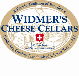 A FAMILY TRADITION OF EXCELLENCE WIDMER'S CHEESE CELLARS JOE WIDMER WISCONSIN MASTER CHEESEMAKER PRODUCING QUALITY HANDCRAFTED CHEESE SINCE 1922 trademark