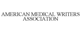 AMERICAN MEDICAL WRITERS ASSOCIATION trademark