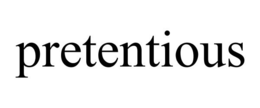 PRETENTIOUS trademark