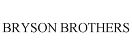 BRYSON BROTHERS trademark