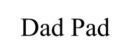 DAD PAD trademark