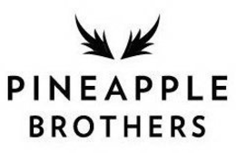 PINEAPPLE BROTHERS trademark