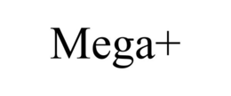 MEGA+ trademark