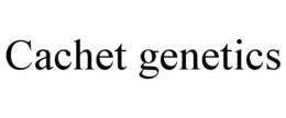 CACHET GENETICS trademark