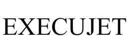 EXECUJET trademark