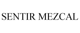 SENTIR MEZCAL trademark
