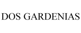DOS GARDENIAS trademark